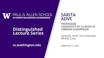 Allen School Distinguished Lecture: Sarita Adve (University of Illinois at Urbana-Champaign)