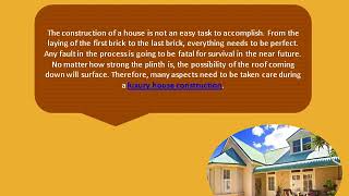 Luxury House Construction - Things To Keep In Mind Before Proceeding