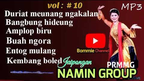 MP3 JAIPONGAN PRMMJ NAMIN GROUP KARAWANG VOL.10