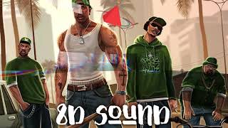 [8Д ЗВУК В НАУШНИКАХ] Grand Theft Auto - San Andreas (8D MUSIC) 8Д музыка 3d song surround sound