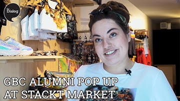 GBC Alumni pops up at Stackt Market thanks to startGBC