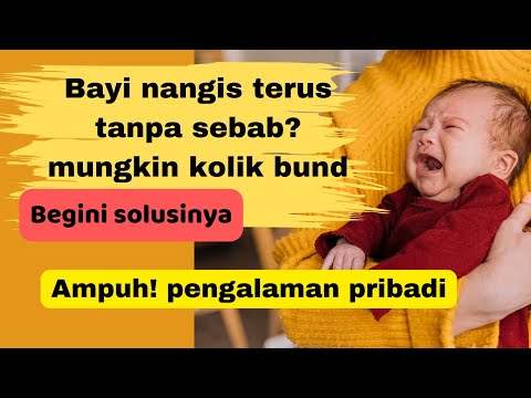 Bayi menangis terus tanpa sebab? Mungkin kolik