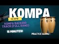 NEW KOMPA BACKING TRACK KEY OF C MAJOR 90 BPM Practice Along And IMPROVE Your SKILLS