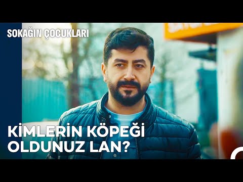 Onur Tüm Sokağa Haber Salıyor - Sokağın Çocukları 3. Bölüm