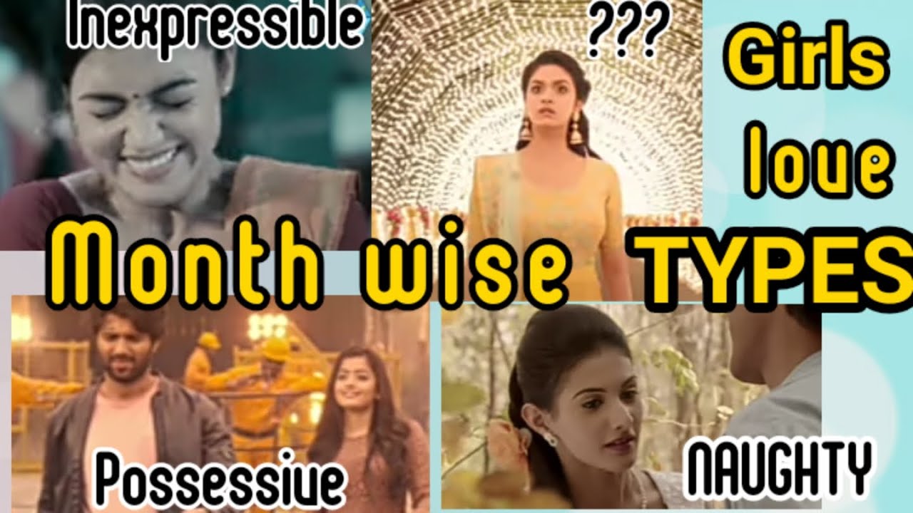 Types of girls love||girls month wise//Girls love on their soulmates //