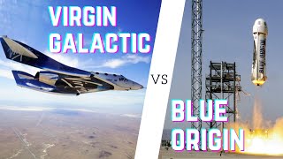 Blue Origin vs Virgin Galactic - Jeff Bezos and Richard Branson