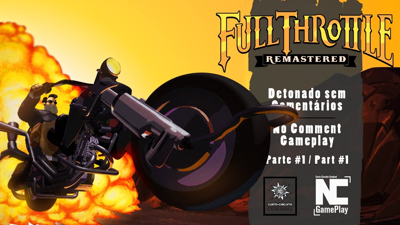 Full Throttle Remastered Parte 1 Gameplay sem comentários PTBR