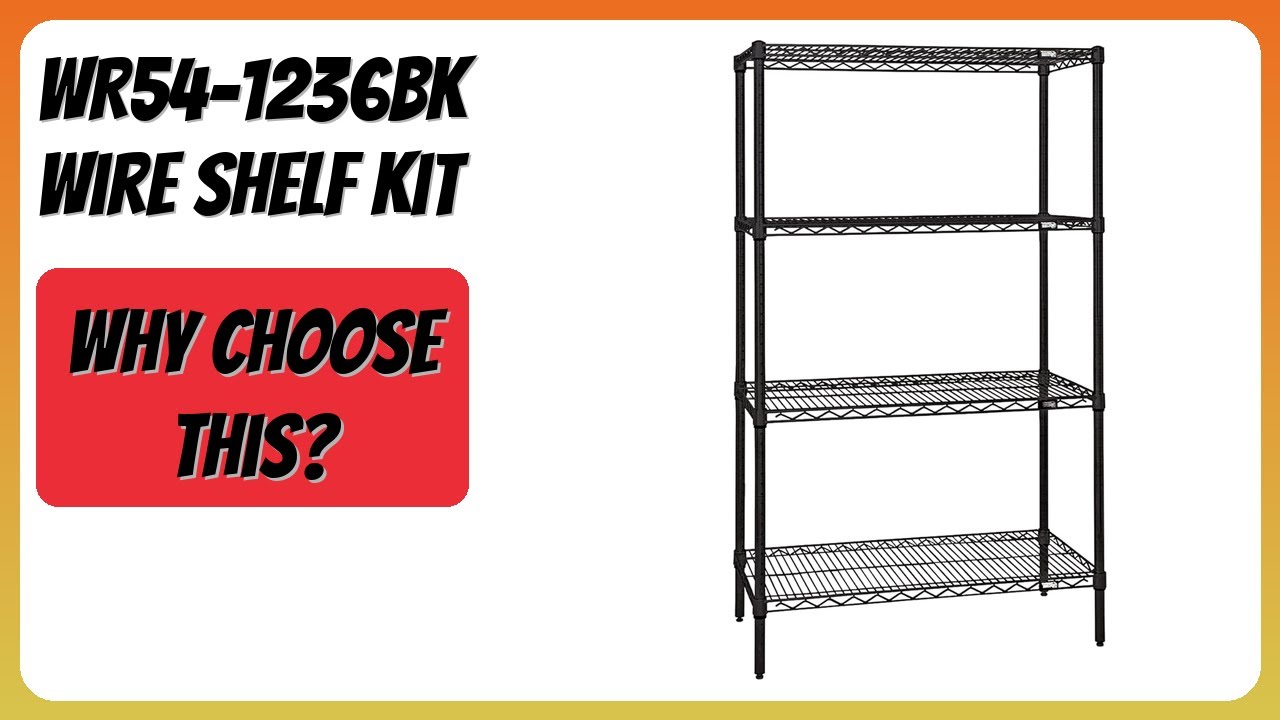 REVIEW (2025): WR54-1236BK Wire Shelf Kit. Features