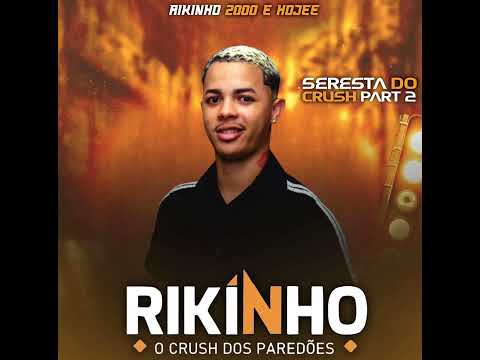 RIKINHO - Paixão e loucura