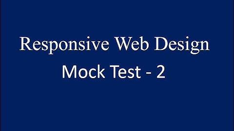 Mock Test - 2 || Responsive Web Design || HTML || CSS || Bootstrap || Nxtwave