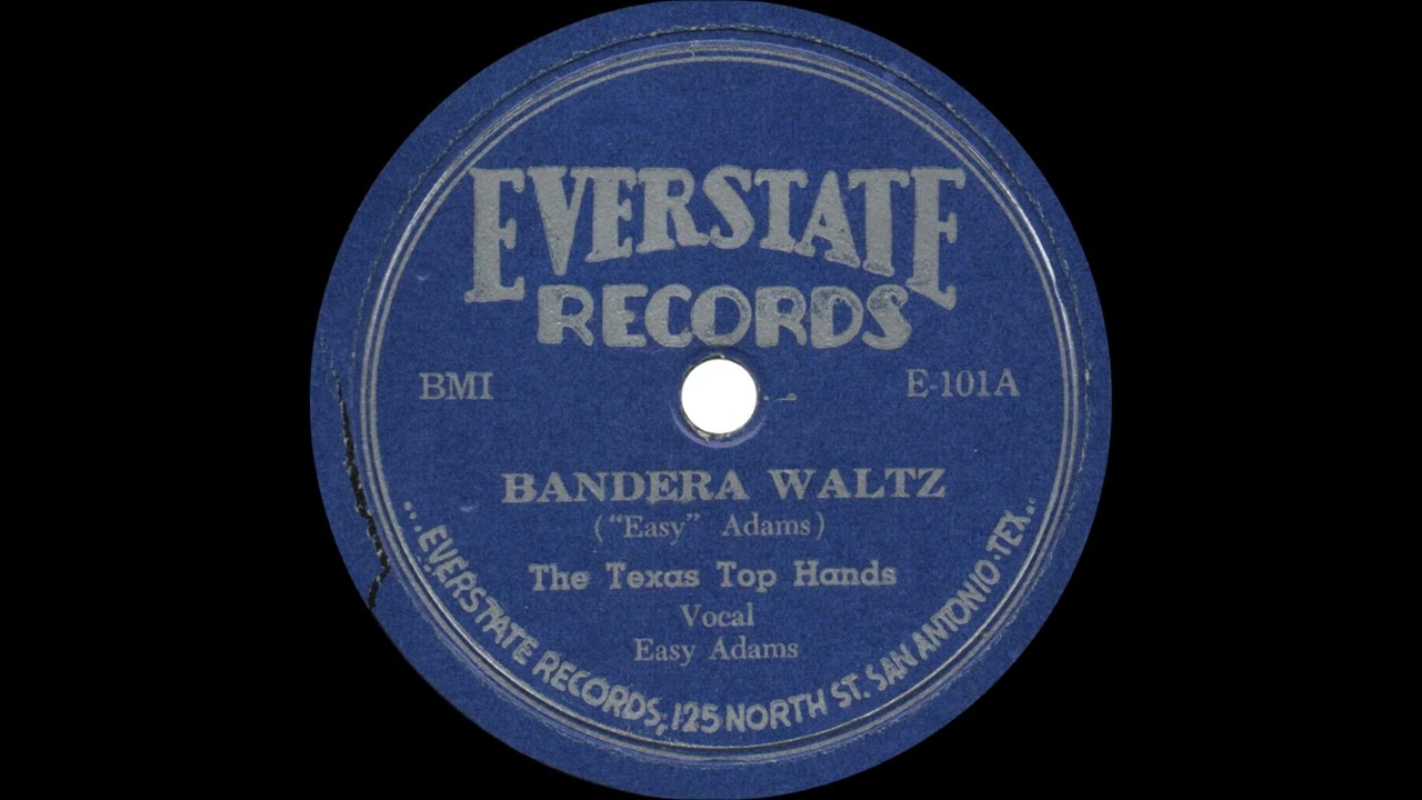 "Bandera Waltz" & "That's the Only Way" by The Texas Top Hands (1949)