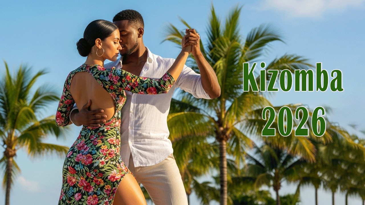 Dance Music for Lovers 2026 🌹 | Kizomba Passion & Deep Emotions