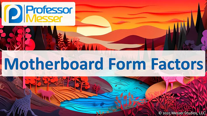 Motherboards - CompTIA A+ 220-1201 - 3.5