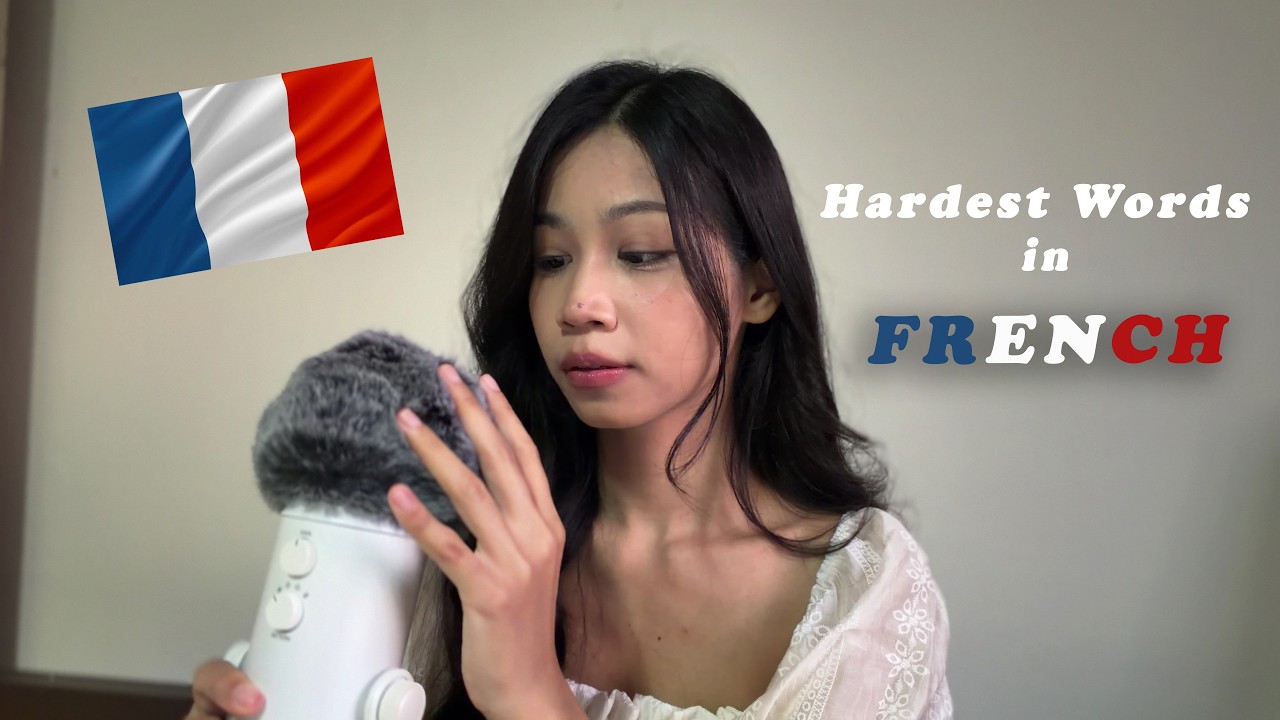 ASMR 🇫🇷 A Thai Girl Try to Pronounce The Hardest French Words 🥐🐿️🐣