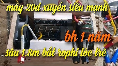 máy kích cá xuyến | kích cá xuyến 20d mạnh sâu an toàn chống mưa bắt tổng hợp