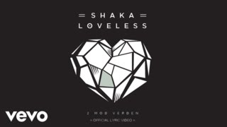 Shaka Loveless Acordes