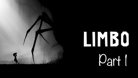Limbo - The Journey Begins (Walkthrough)- Part 1