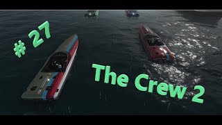 The Crew 2: Power Boat Rennen mit HIGH Speed übers Wasser Deutsch # Part 27 mit Hegellinchen screenshot 2