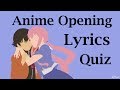 Anime Opening Lyrics Quiz -  20 Openings [EASY]