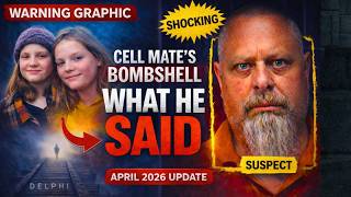 BREAKING: Delphi Murders April 2026—What Richard Allen's Cellmate Just Reveal Will Change Everything
