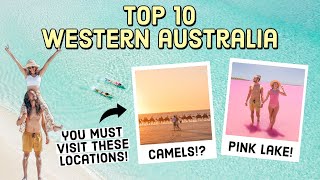 TOP 10 WESTERN AUSTRALIA LOCATIONS! Must-Visit WA Travel Destinations