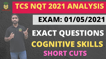 TCS NQT MAY 2021 Cognitive Skills Questions | TCS NQT ANALYSIS | Exact Question