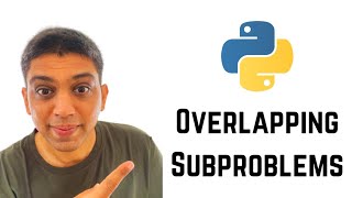 Dynamic Programming | Overlapping Subproblems | Solving Fibonacci | Python