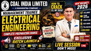 Coal India CIL MT Electrical 2026: Syllabus, Exam Pattern & Preparation Strategy | New Batch #cil_mt