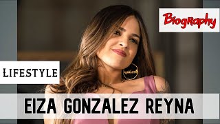Eiza Gonzalez Reyna Mexican Singer Biography Lifestyle