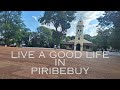 To live a good life consider towns like piribebuy paraguay