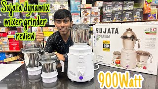 Sujata Dynamix 900Watts mixer Grinder Review | Heavy duty mixer grinder | sujata mixer