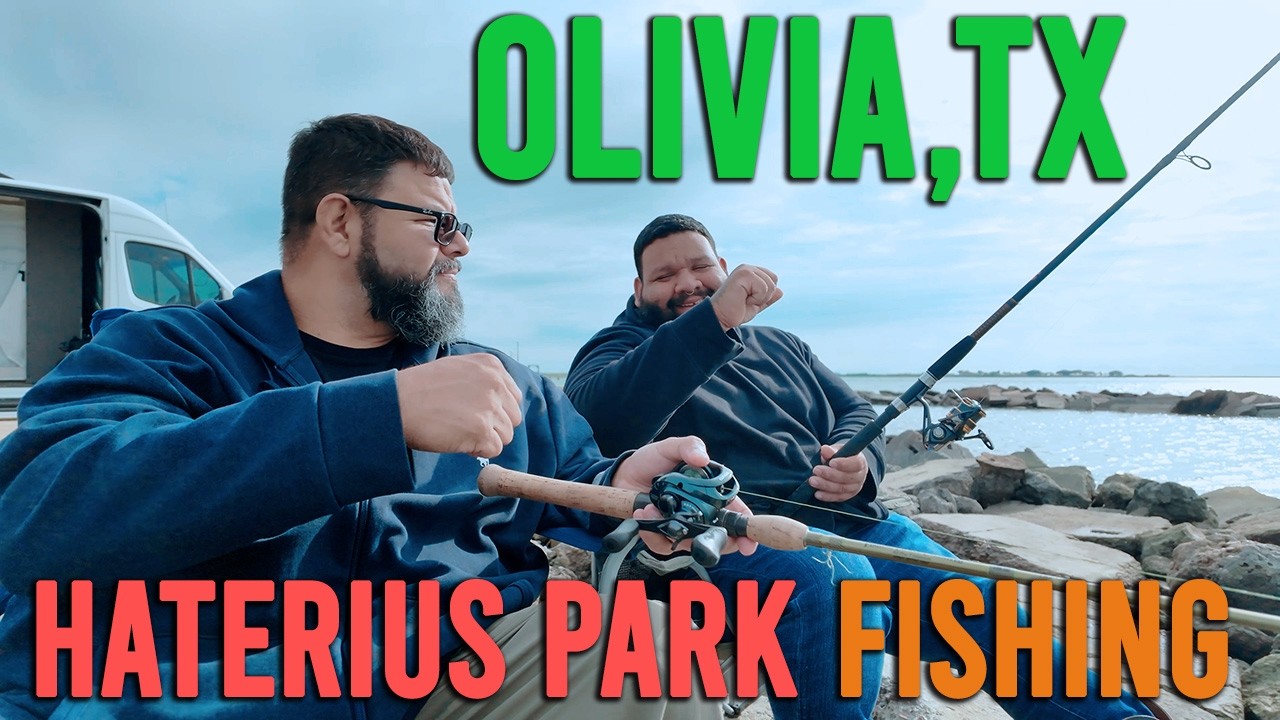 Fishing Haterius Park in Olivia TX