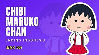Lagu Chibi Maruko Chan Ending Versi Indonesia | Chibi Maruko-chan