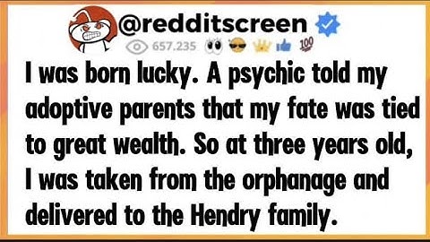 From the day I was born, luck seemed on my side. A psychic even told my adoptive parents that my... 