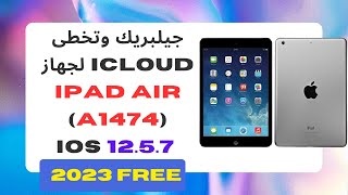Jailbreak and Bypass iCloud for iPad Air A1474 iOS 12 5 7
