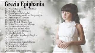 Grezia Epiphania  Full Album 2020 - Lagu Rohani Kristen Terbaru 2020 True Worship