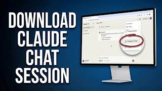 How to Download a Claude Chat Session (Step-by-Step Guide)