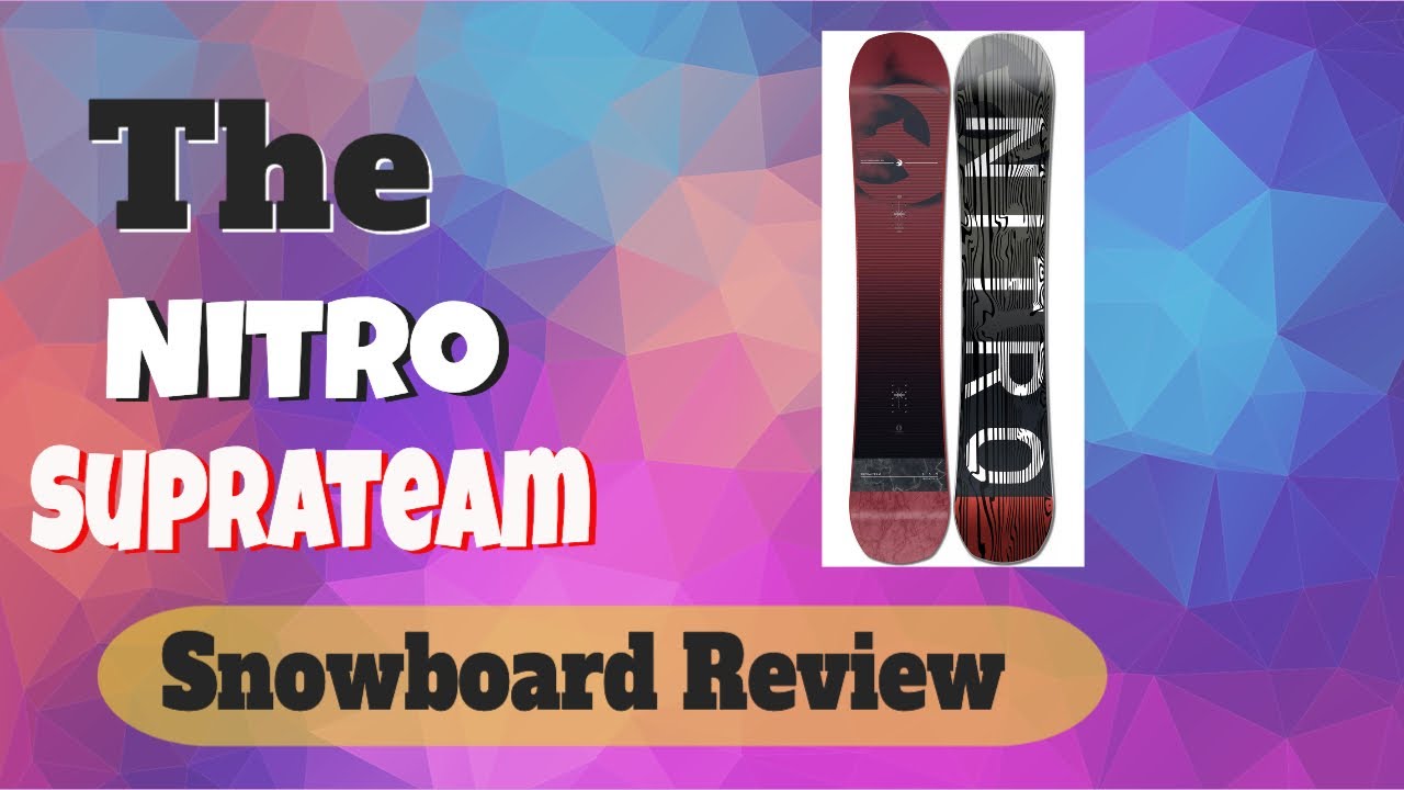 traagheid Gemaakt van Krijt The 2021 Nitro Suprateam Snowboard Review | The Angry Snowboarder