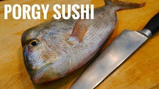 How to Make Porgy Sushi & Sashimi | ( 鲷鱼寿司)