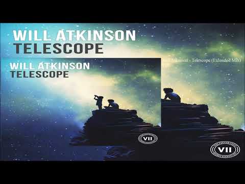 Will Atkinson - Telescope (Extended Mix)