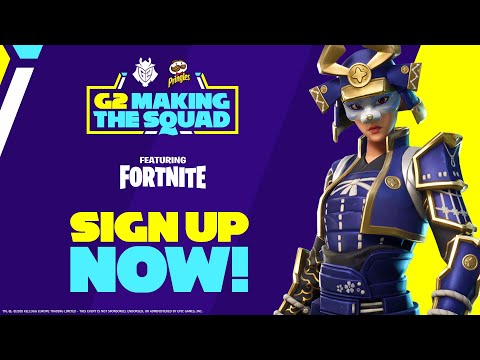 G2 Making the Squad Featuring Fortnite