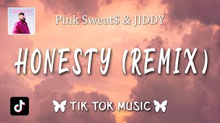 Honesty (Jersey Club Remix) Pink Sweat$ (Lyrics) Resimi