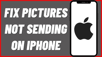 How To Fix Pictures Not Sending On iPhone in 2022