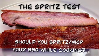 The Spritz Test: Should You Spritz/Mop Your BBQ While It's Cooking?