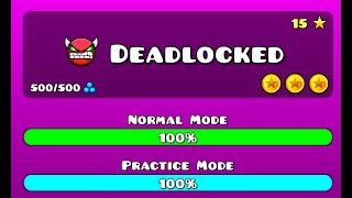 Geometry Dash DeadLocked 100% (OFFICIAL ROBTOP DEMON) All Secret Coin GG