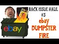 Back Issue Haul #3: ebay Dumpster Fire
