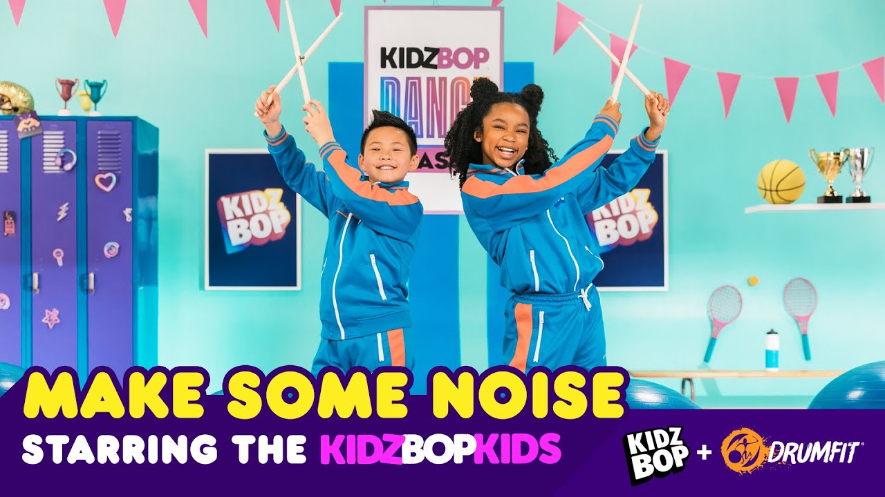 DrumFIT Make Some Noise ft. KIDZ BOP Kids