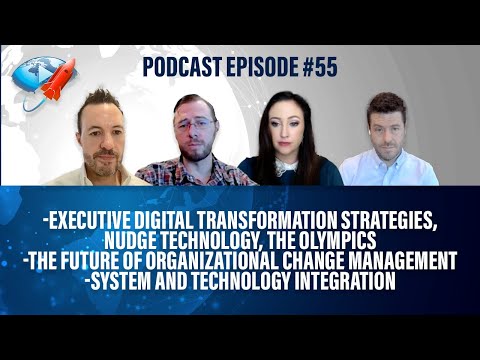 Podcast Ep55: Transformation Strategies, The Future of Change Management, System & Tech Integration Episode cover