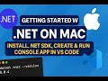 1. Beginner's Guide to .NET on Mac: Install SDK & Build Your First Console App 💻