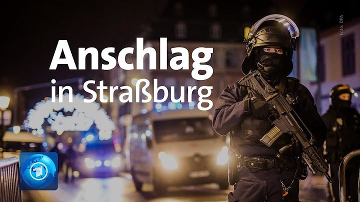 Tote und Verletzte nach Schüssen in Straßburg